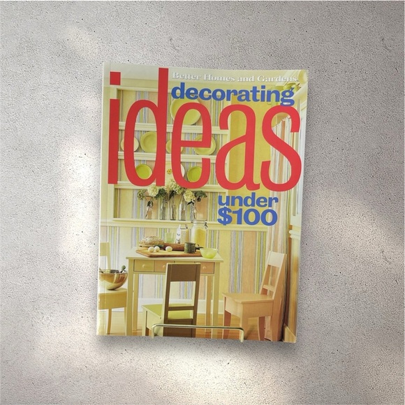 Better Homes and Gardens Decorating Ideas Under $100 Paperback - Picture 1 of 9